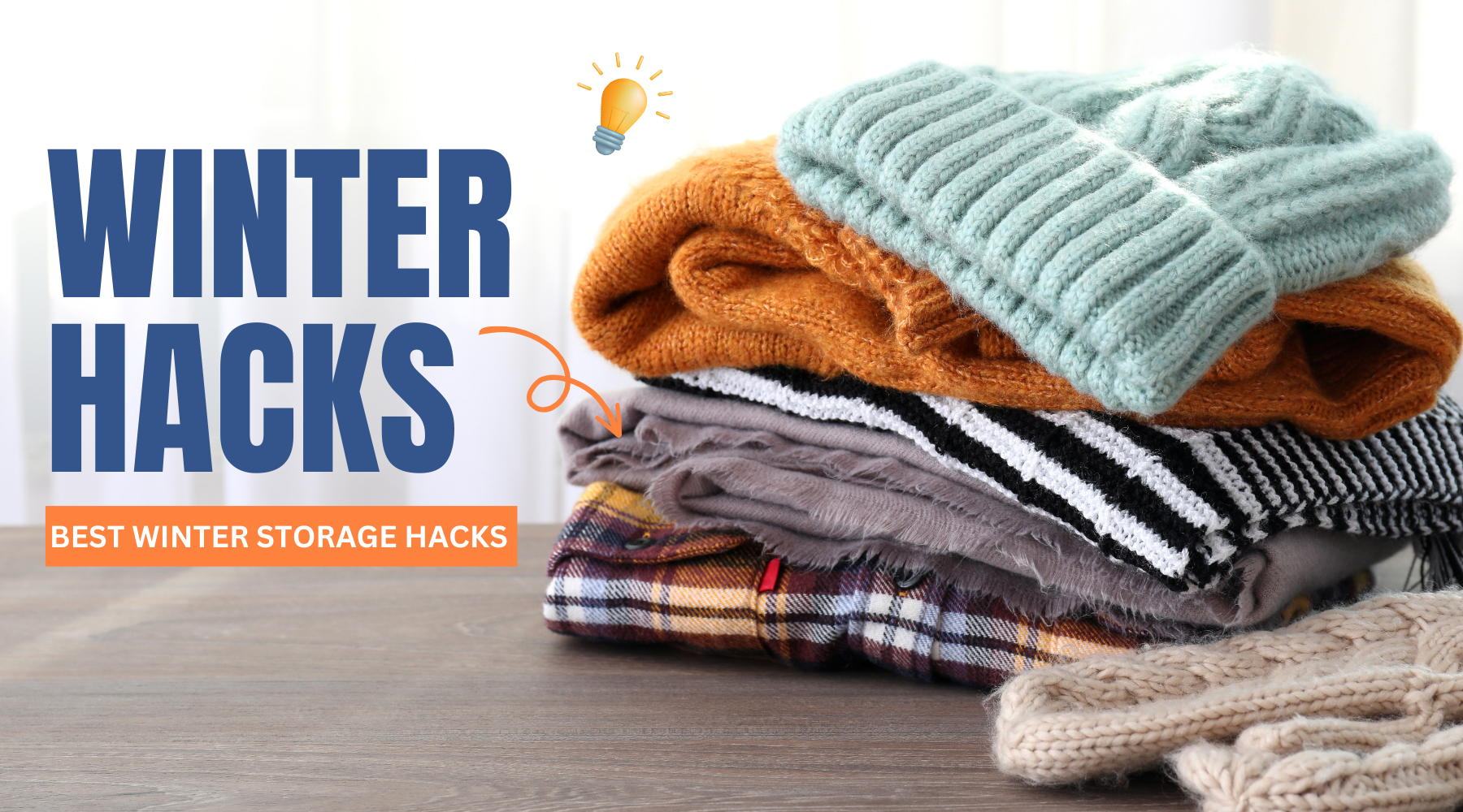 The Best Ways to Store Winter Clothes: Tips & Tricks - Homestrap